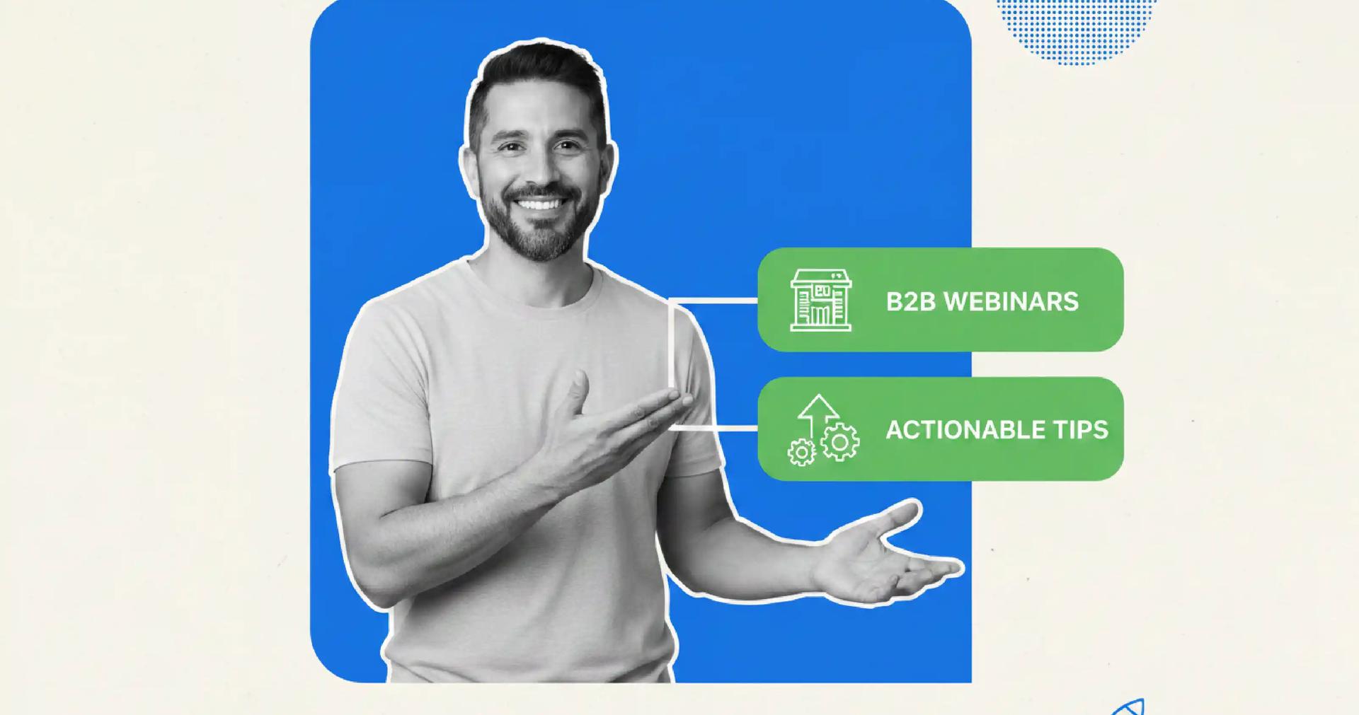 3 Tips To Help You Run Successful B2B Webinars