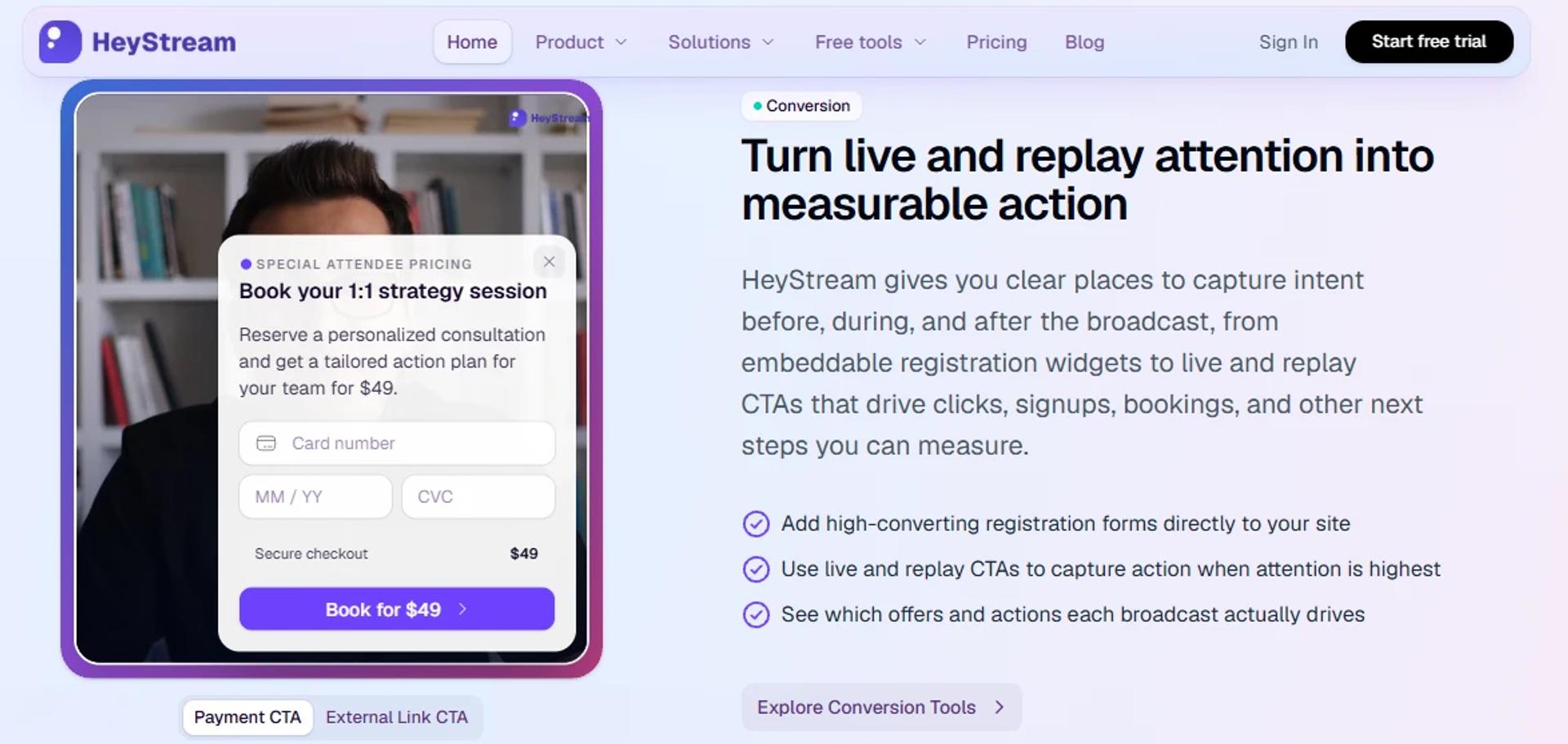 HeyStream homepage showing the HeyStream logo, the headline Turn live and replay attention into measurable action, and a $49 payment CTA inside a live broadcast