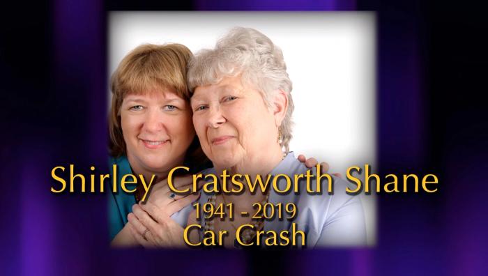 Shirley Cratsworth Shane, 78, car crash.