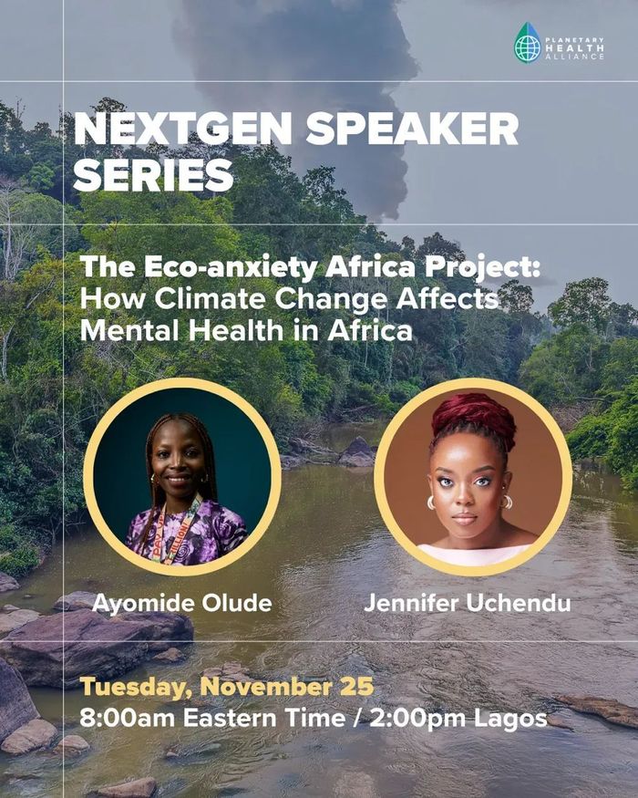 NextGen Speaker Series featuring The Eco-anxiety Africa Project with Planetary Health Alliance