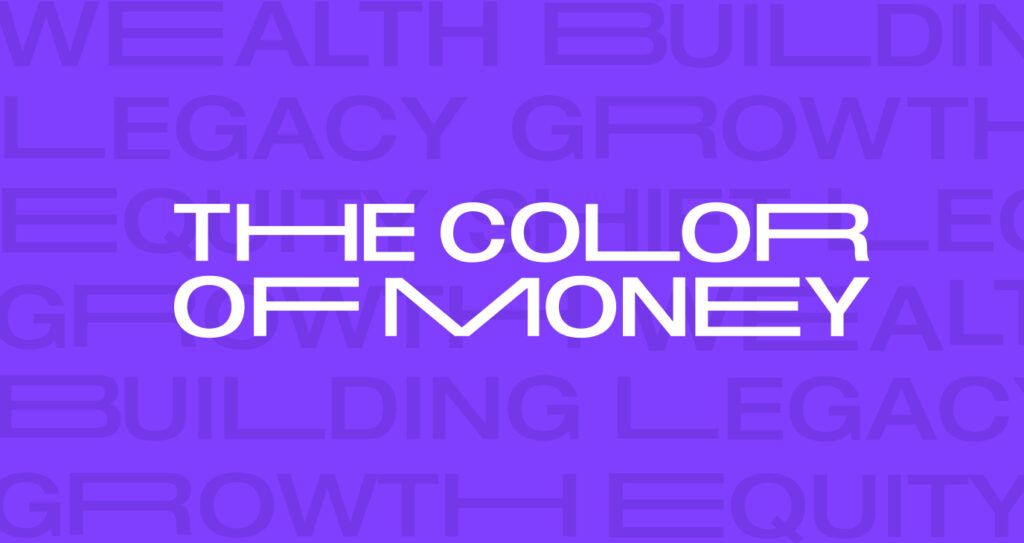 The Color of Money