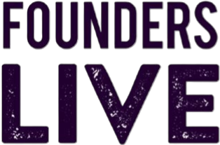 Founders Live