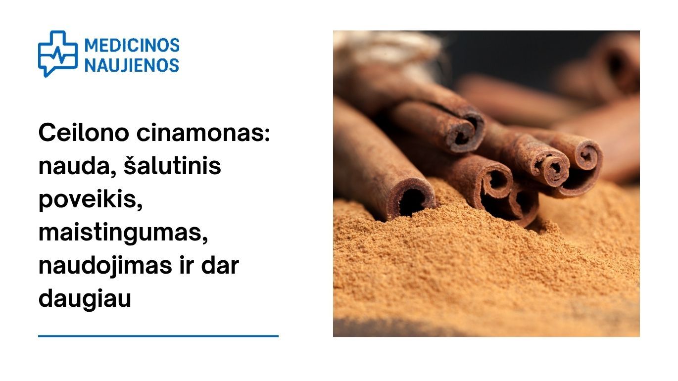 Ceilono cinamonas: nauda, šalutinis poveikis, maistingumas, naudojimas ir dar daugiau
