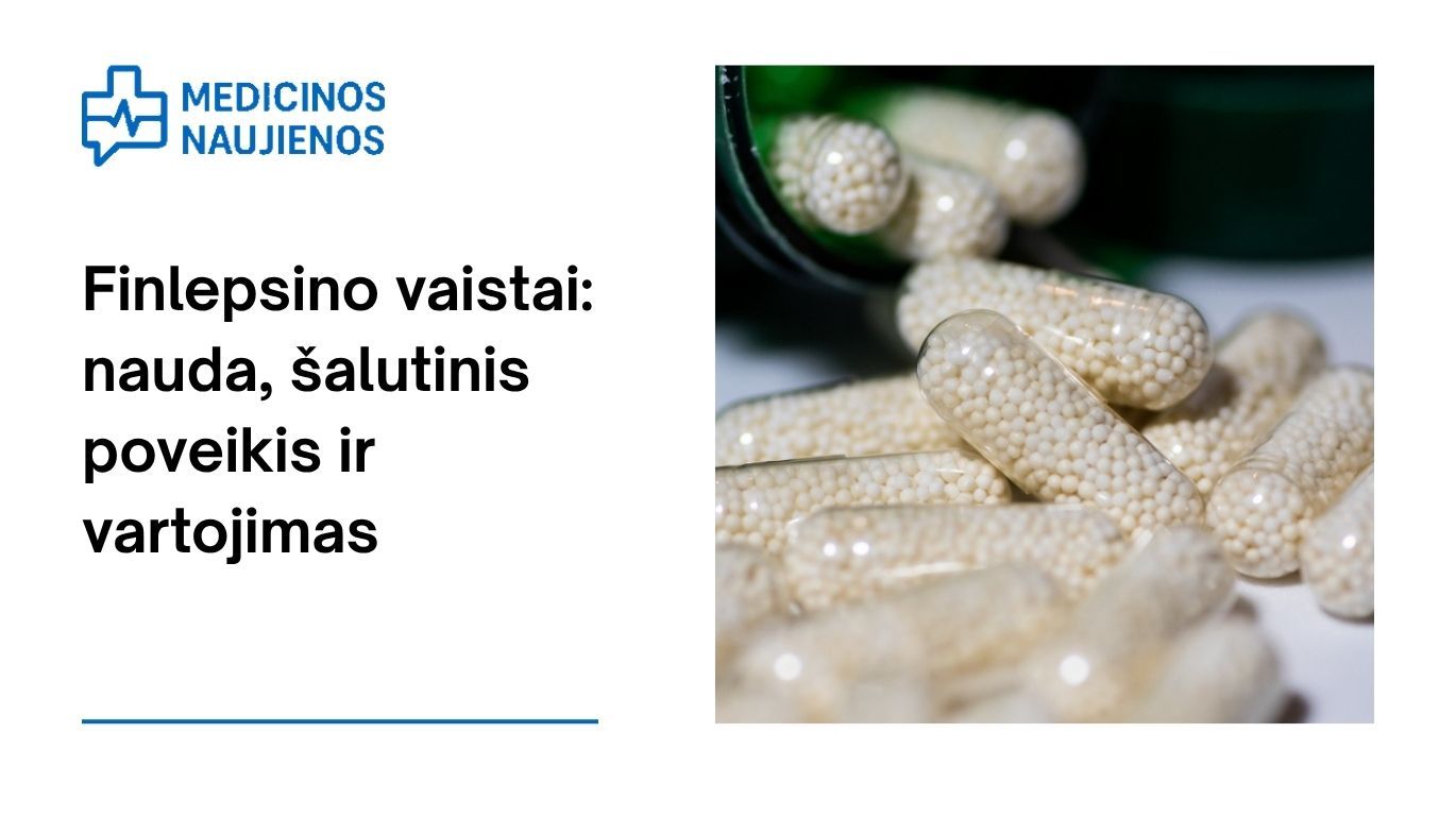 Finlepsinas: kuo jis gali padėti, galimas šalutinis poveikis, kaip vartoti ir dar daugiau