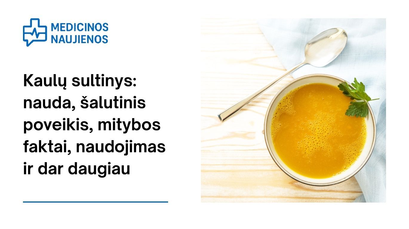 Kaulų sultinys: nauda, šalutinis poveikis, mitybos faktai, naudojimas ir dar daugiau