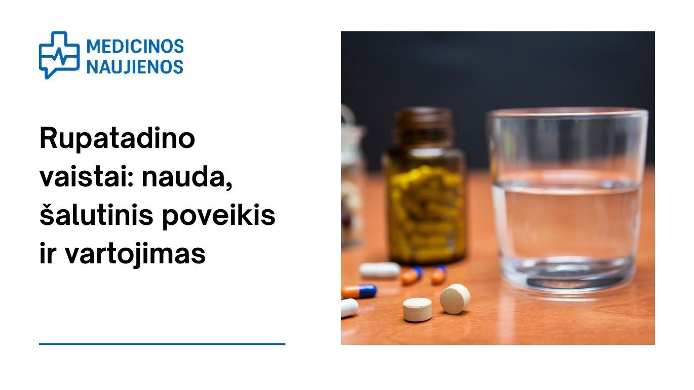 Rupatadinas: nauda, galimas šalutinis poveikis, kaip vartoti ir dar daugiau