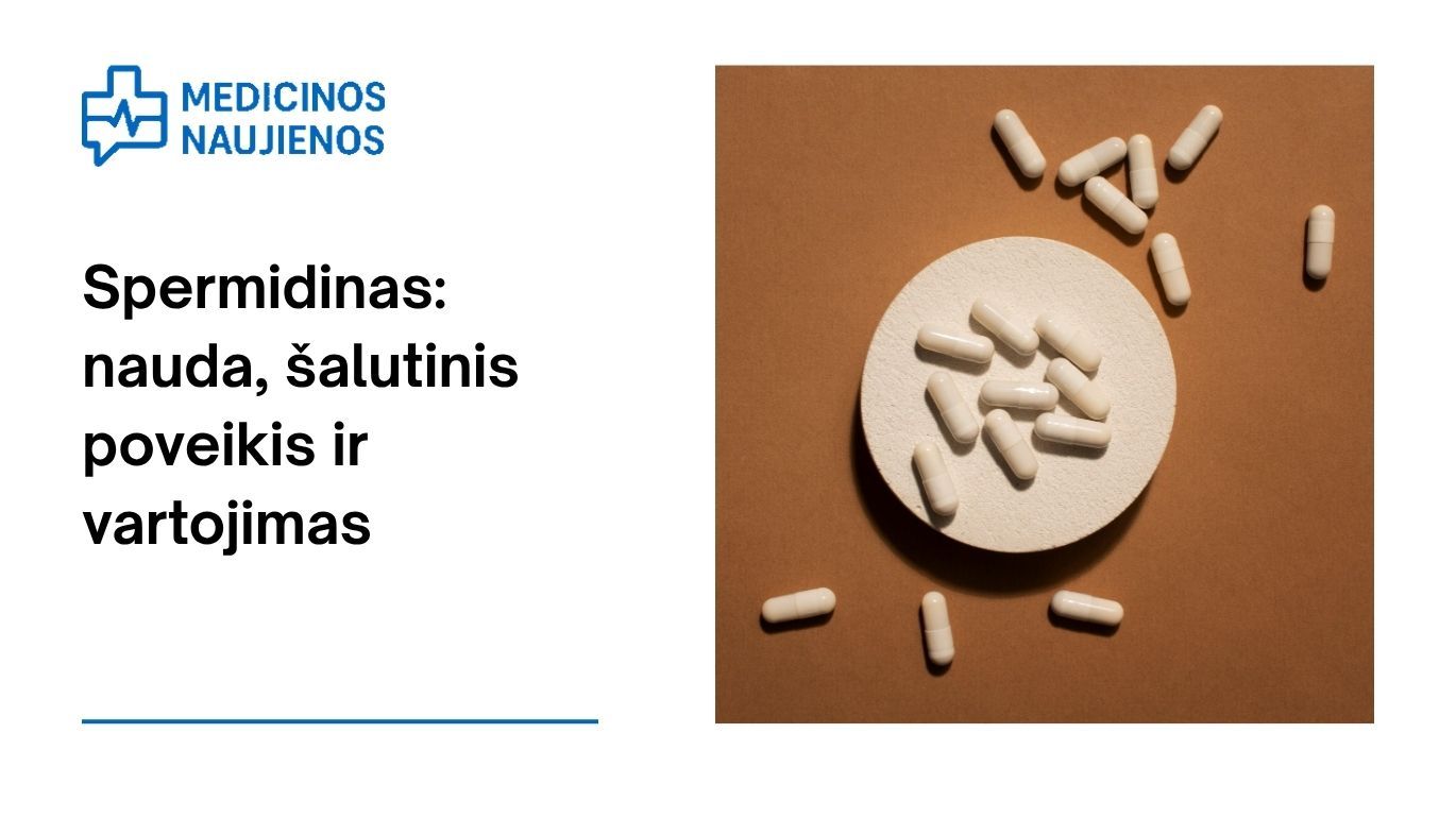Spermidinas: nauda, šalutinis poveikis, mitybos faktai, naudojimas ir dar daugiau