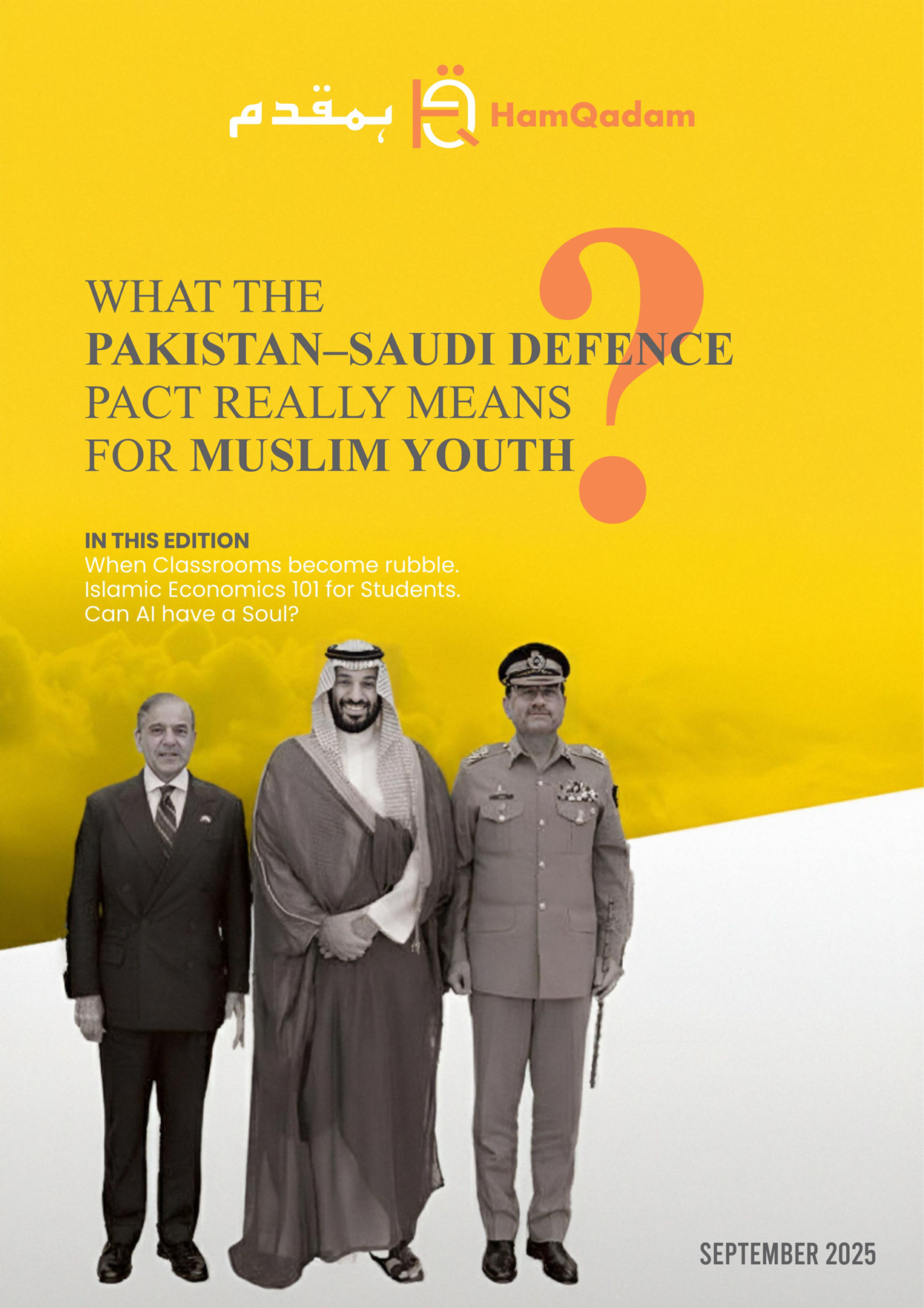 HamQadam magazine cover: "What the Pakistan-Saudi Defence Pact Really Means for Muslim Youth," with a question mark and three men: a politician, a Saudi dignitary, and a military officer.