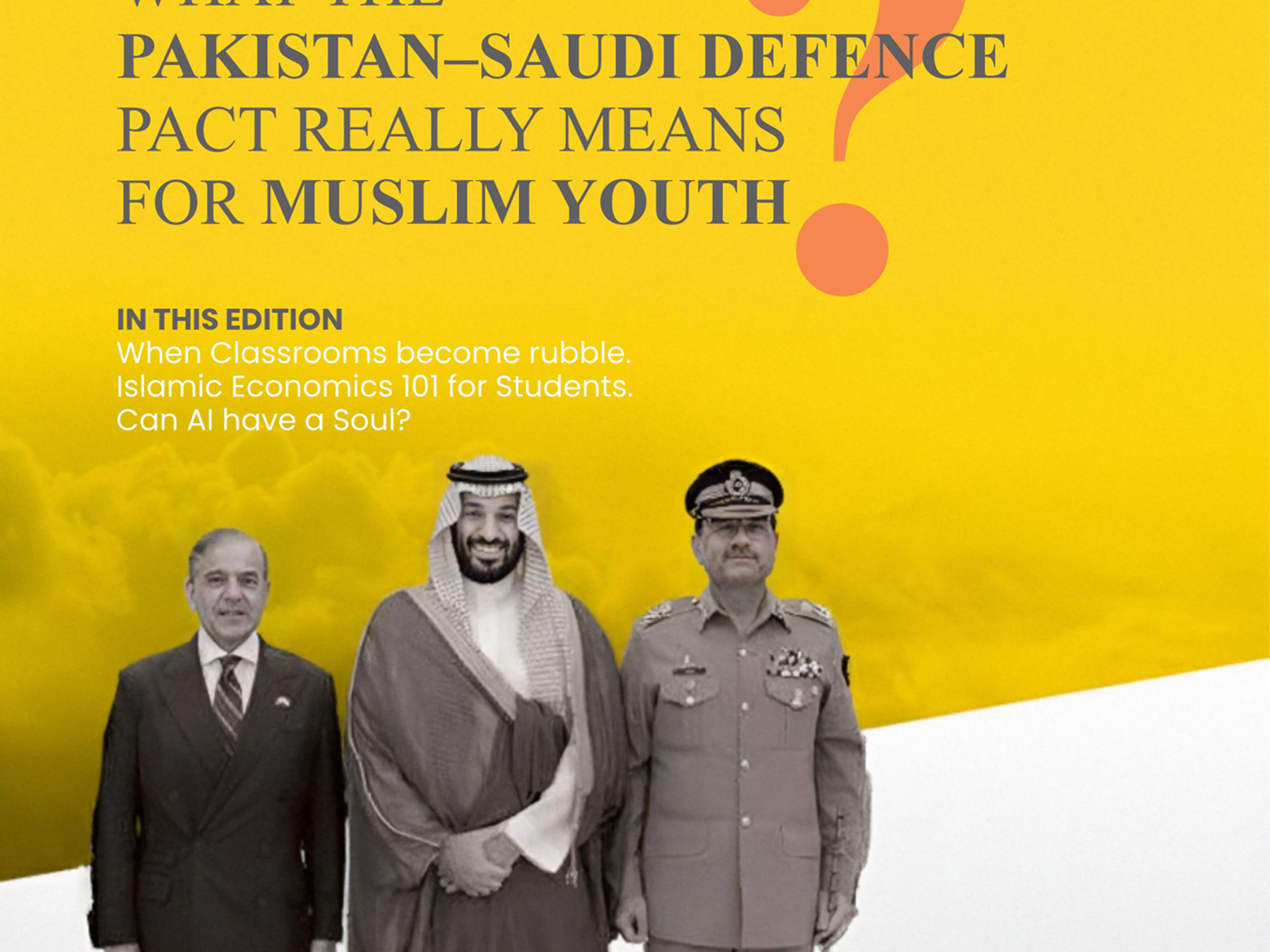 HamQadam magazine cover with "What the Pakistan-Saudi Defence Pact Really Means for Muslim Youth" above a Pakistani official, Saudi Crown Prince Mohammed bin Salman, and a Pakistani general.