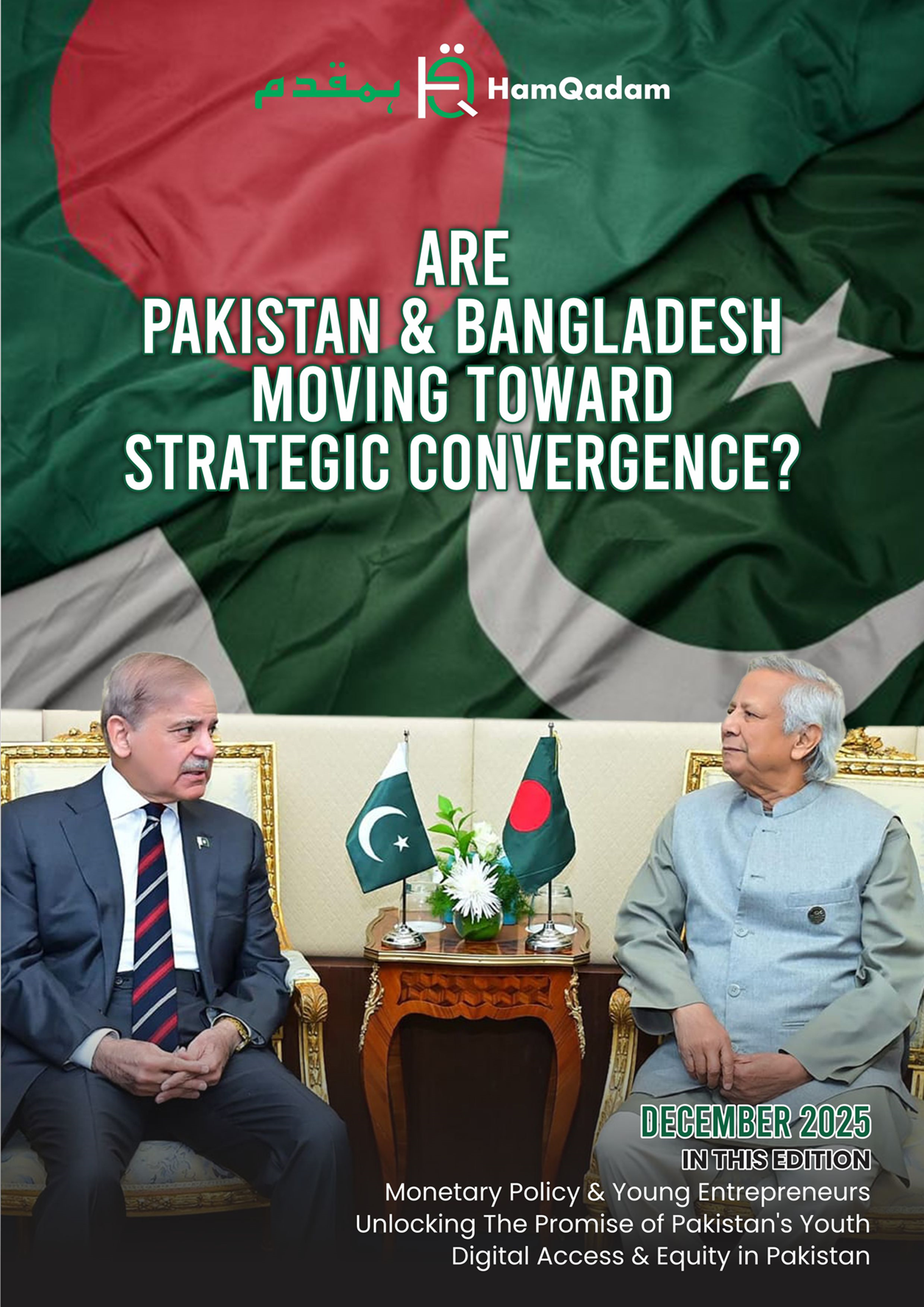 A magazine cover featuring merged Pakistani and Bangladeshi flags in the background, with two men, Shahbaz Sharif and Muhammad Yunus, seated opposite each other with small flags between them. The headline reads: "ARE PAKISTAN & BANGLADESH MOVING TOWARD STRATEGIC CONVERGENCE?"