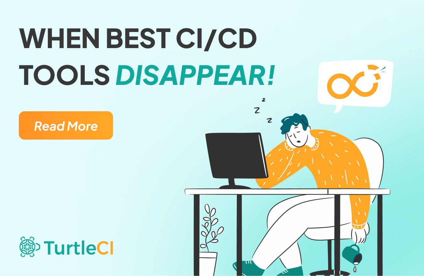 A Developer’s Worst Nightmare: No More Best CI/CD Tools Exist!
