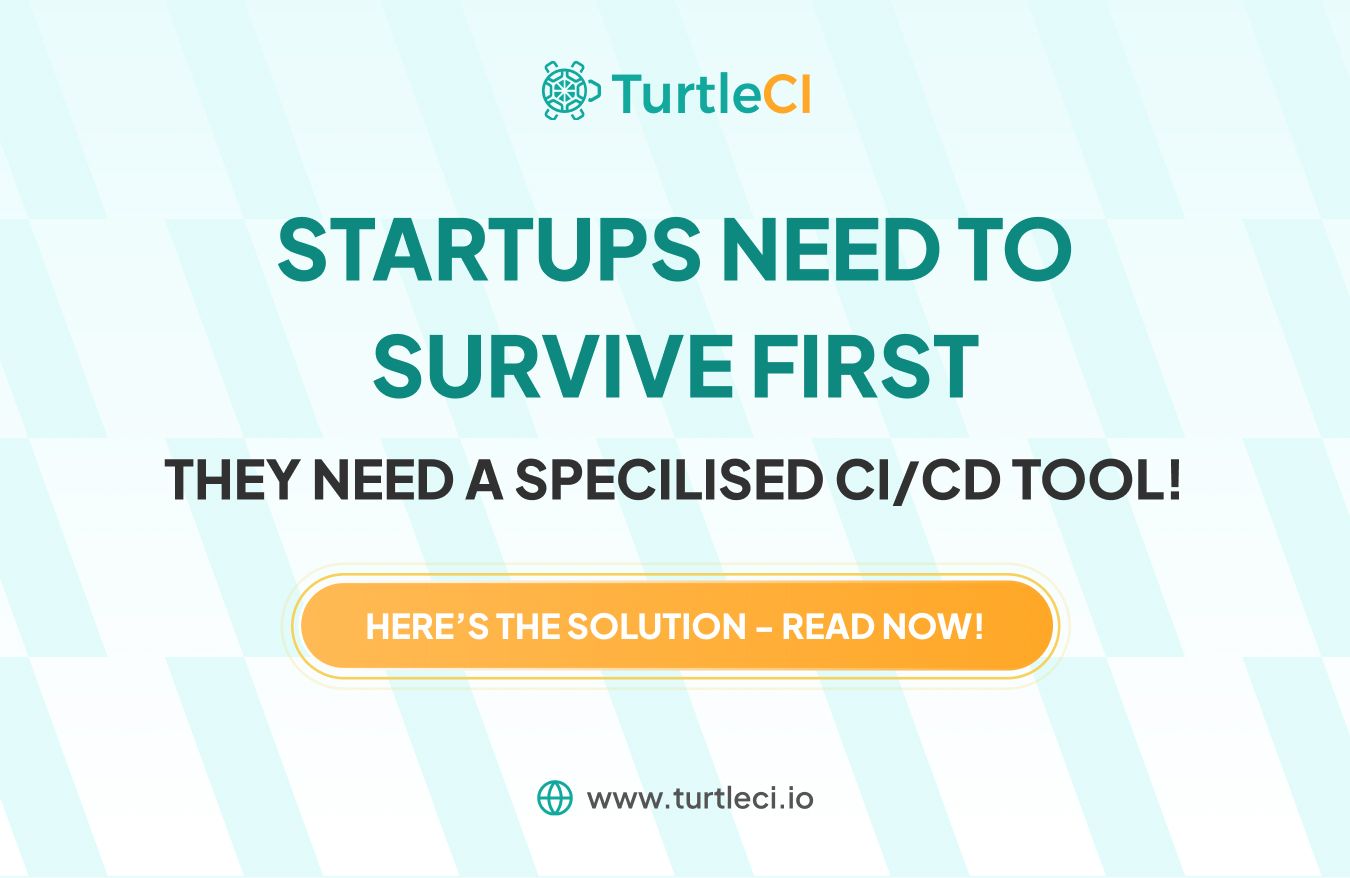 The Role of CI/CD Tools for Startups: Bridging Reality and Vision