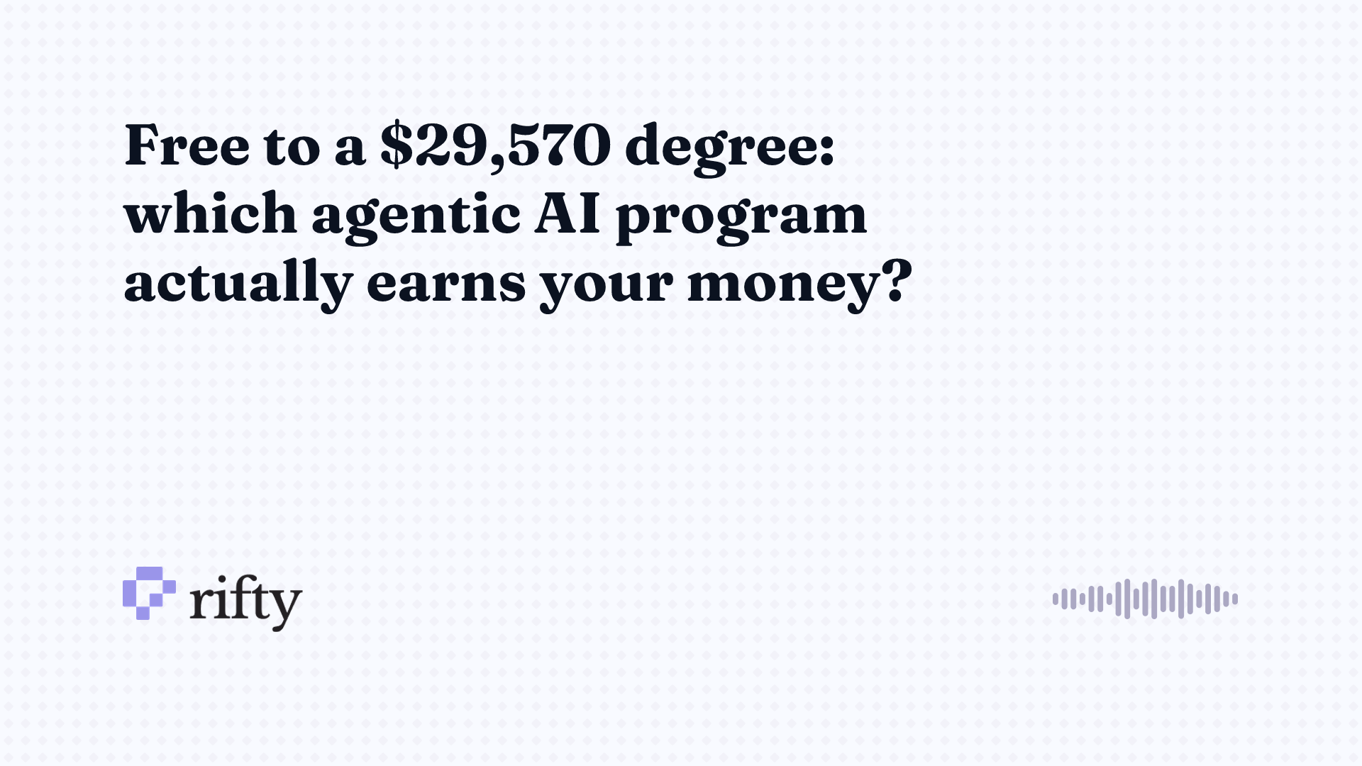 Agentic AI programs: pick one by cost, depth, and skill