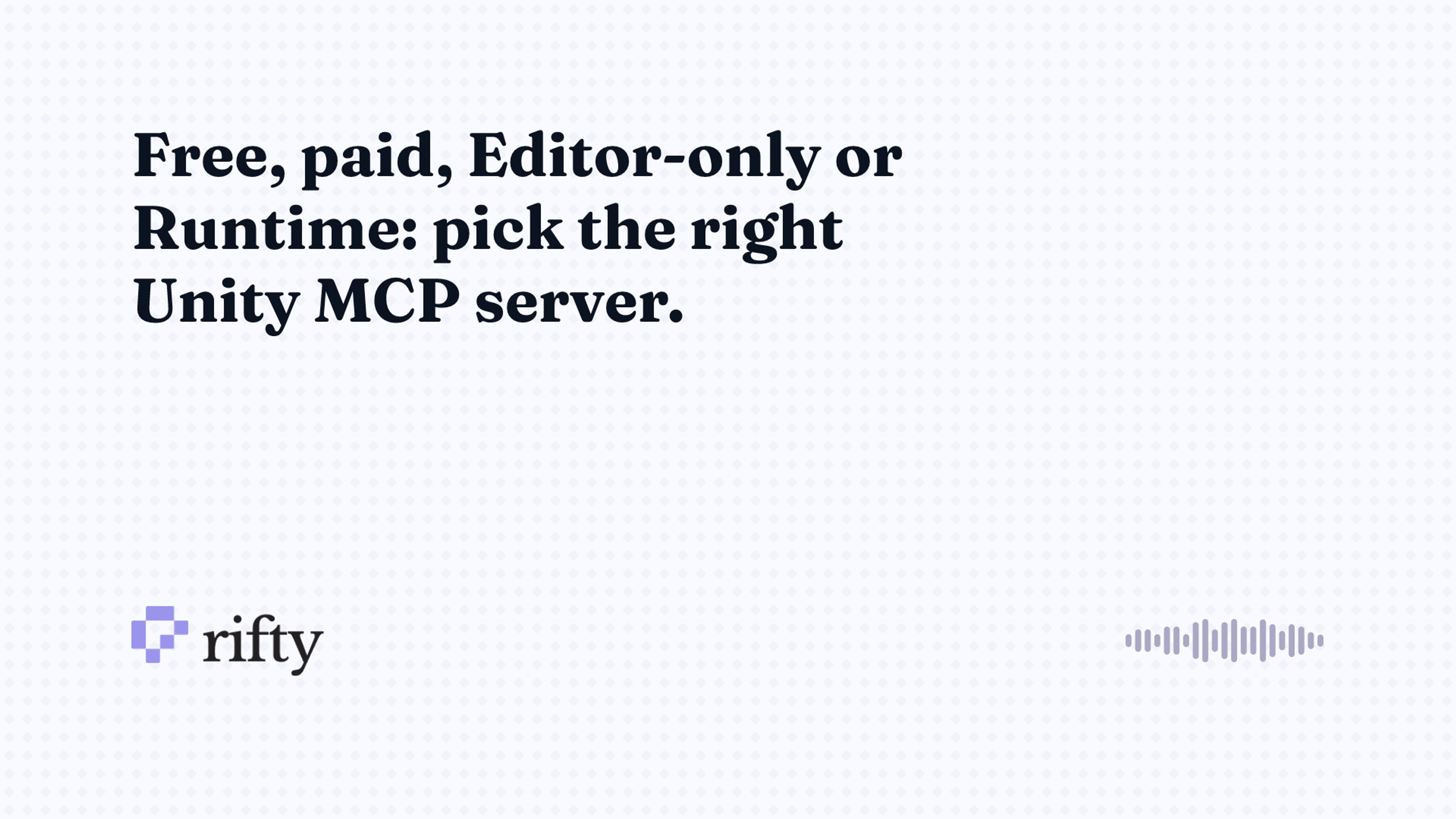 Unity MCP: which server to install, and what breaks