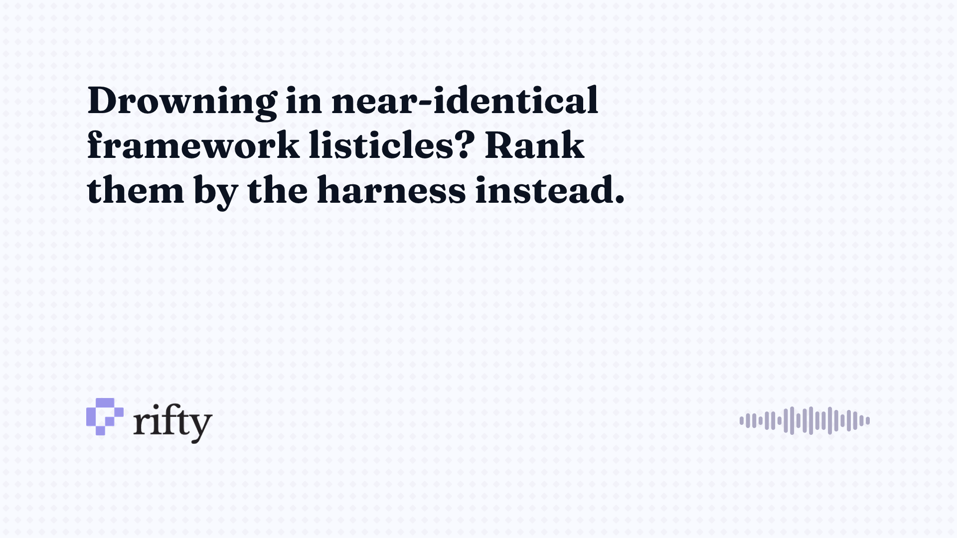 AI agent frameworks: choose by the harness, not features