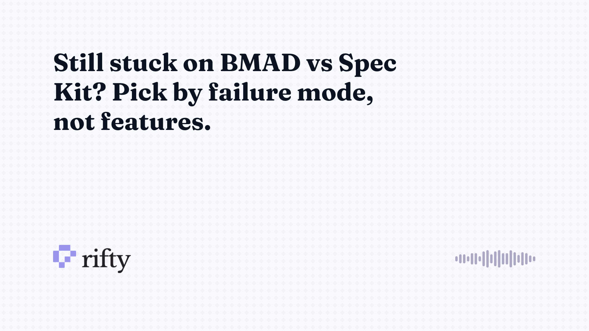 BMAD vs Spec Kit: which harness fits your actual work