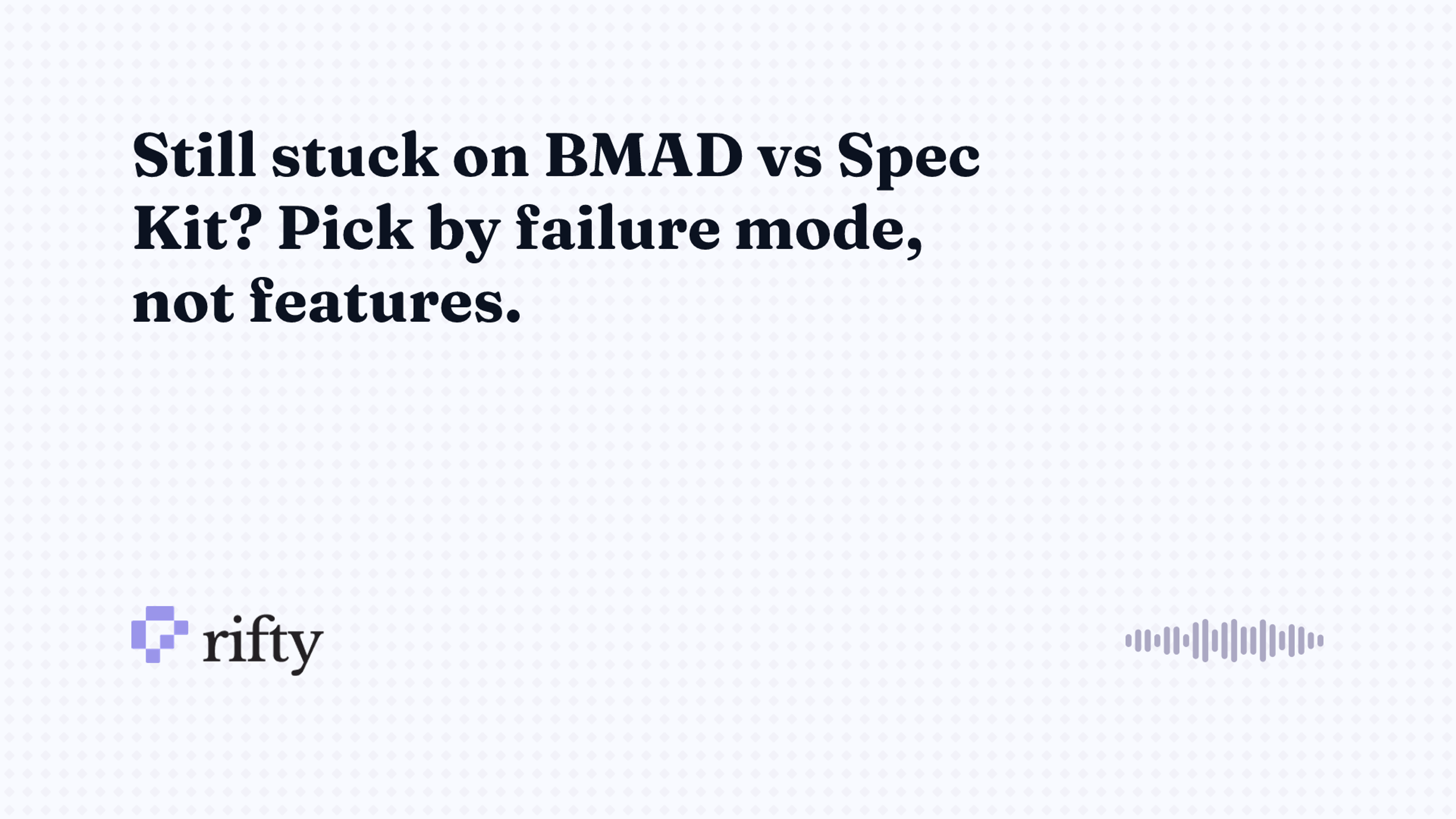 BMAD vs Spec Kit: which harness fits your actual work