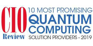2019 CIO review 10 most promising quantum computing solutions