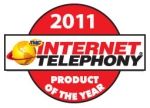 2011 Internet Telephony Product the Year Award