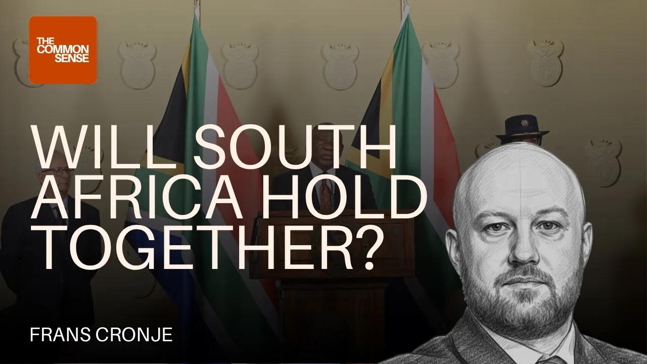 Will South Africa Hold Together?