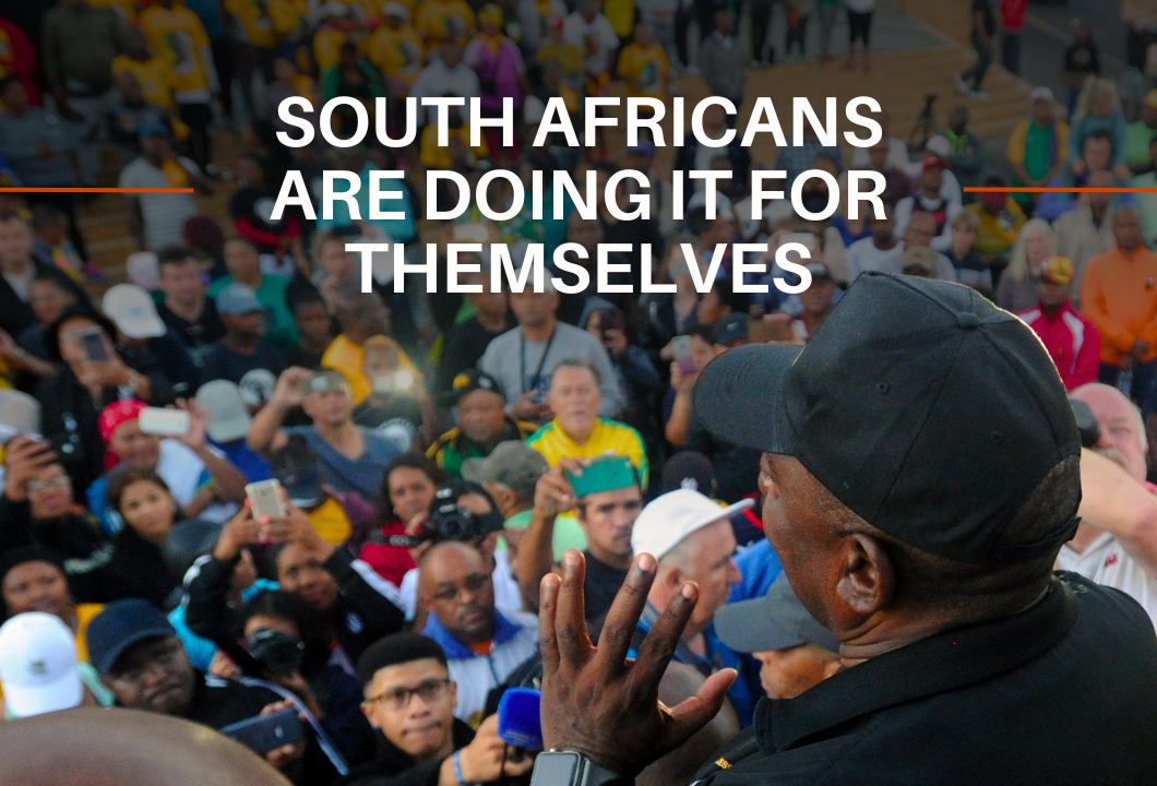 South Africans Are Doing It for Themselves