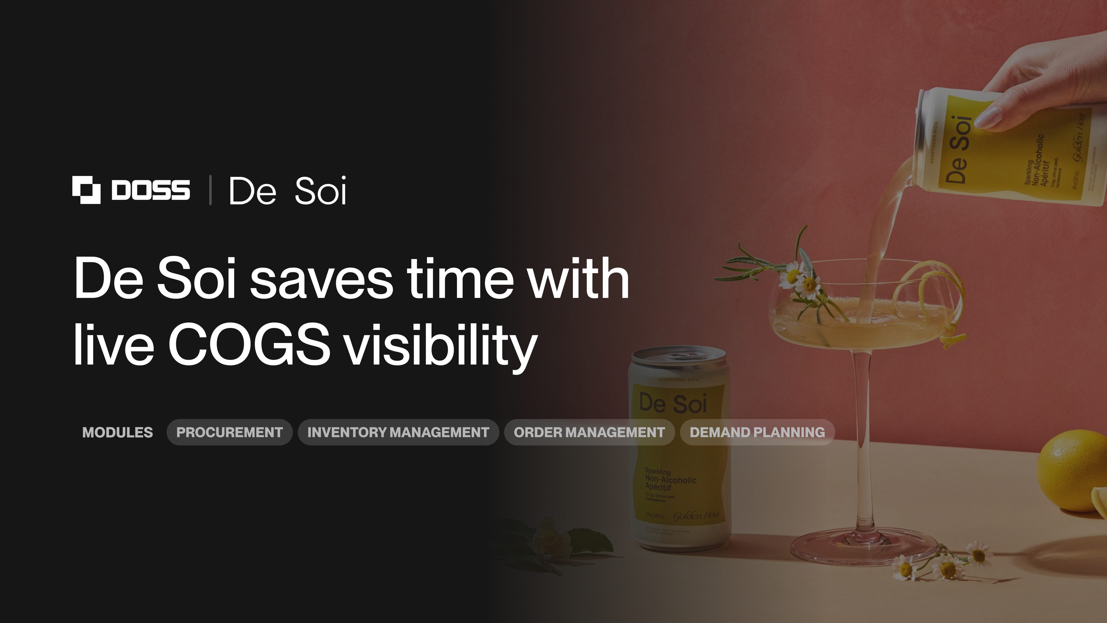De Soi saves time with live COGS visibility