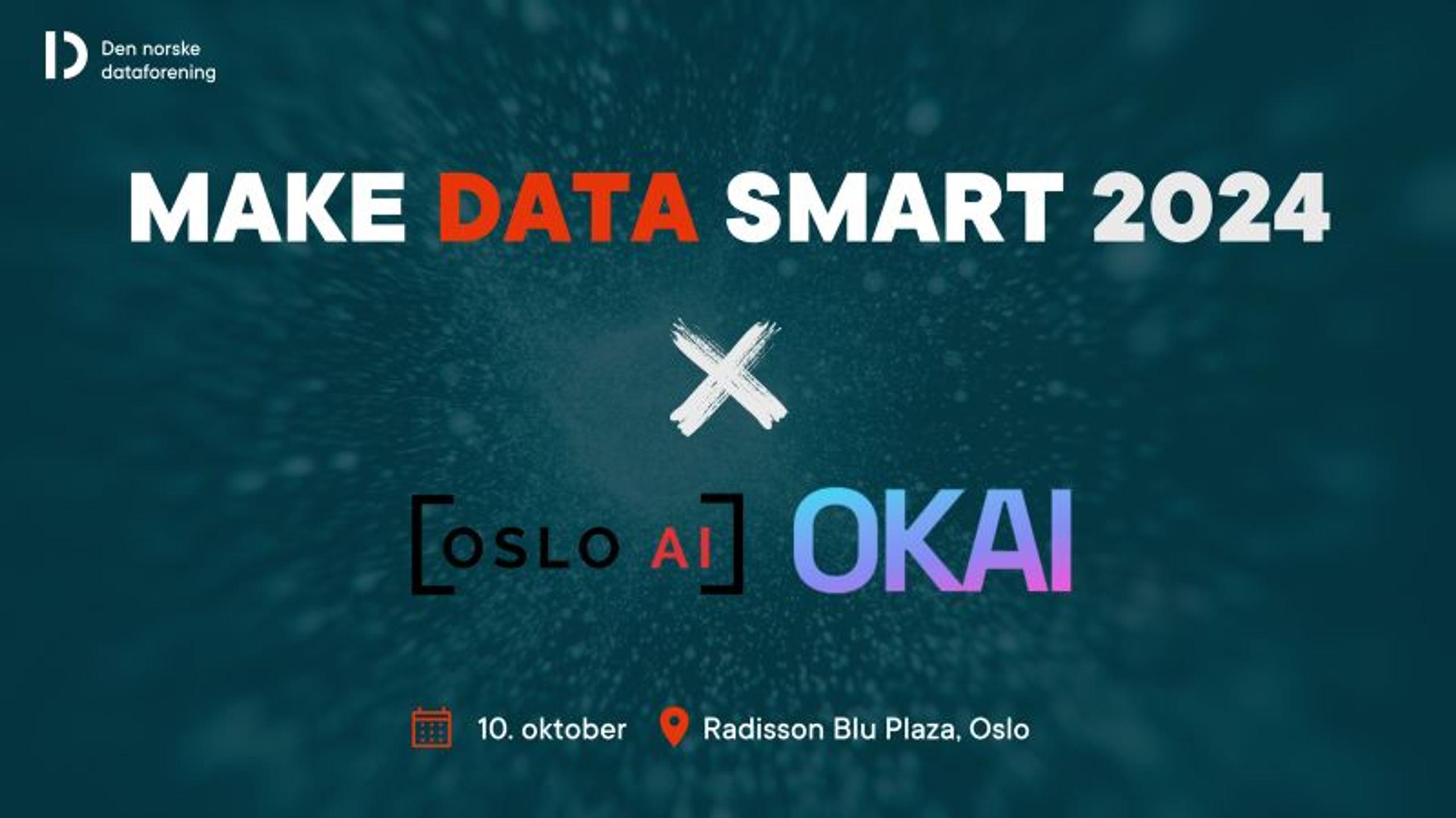 Make Data Smart Oslo 2024 10.10