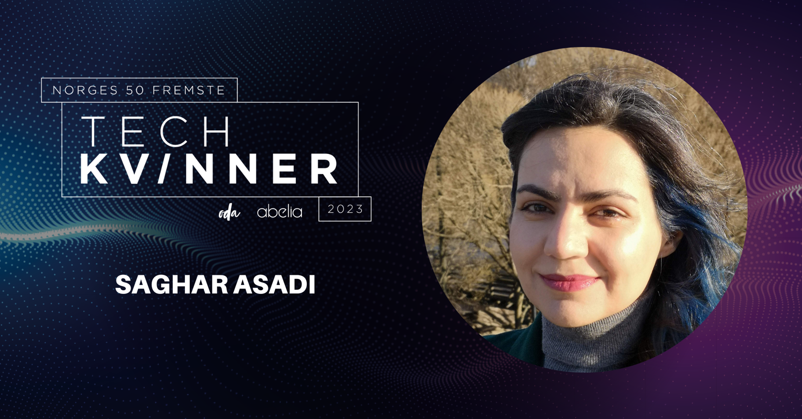 Saghar Asadi - top 50 women in tech 2023