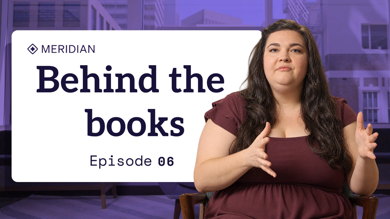 Behind the Books - Episode 6
