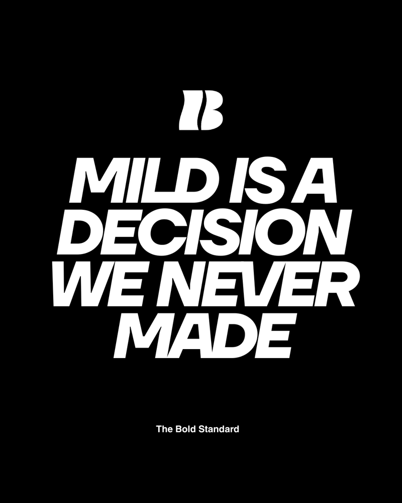 V11 MILD IS A DECISION WE NEVER MADE