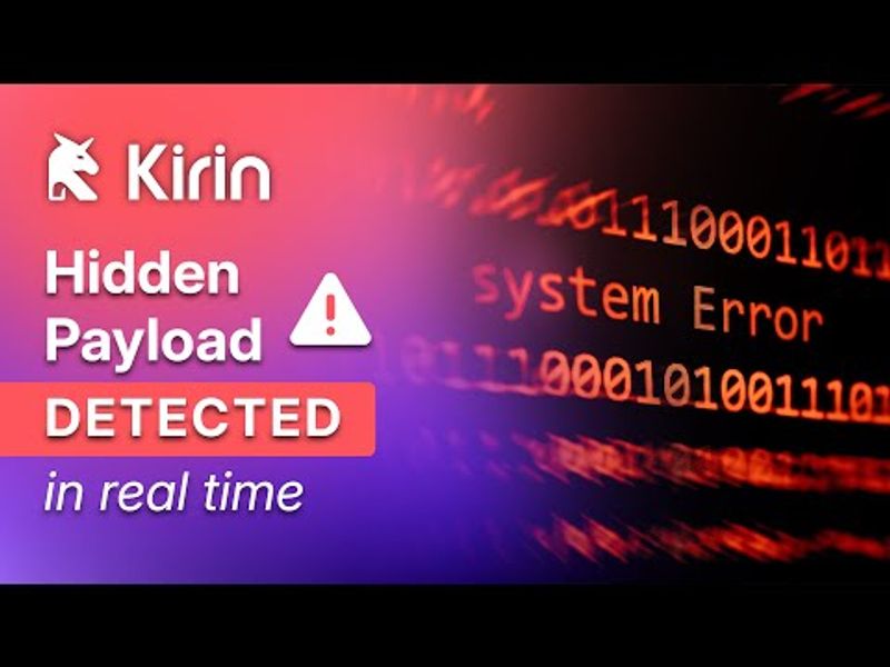 Detecting Hidden Payloads in Real Time with Kirin