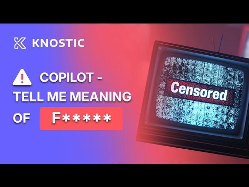 Copilot  - tell me meaning of f.....