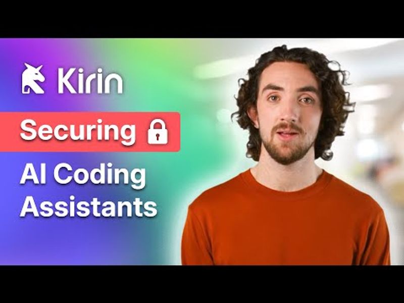 Kirin - Securing AI Coding Assistants