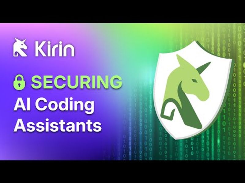 Kirin - Securing AI Coding Assistants, Agents, MCPs and IDEs