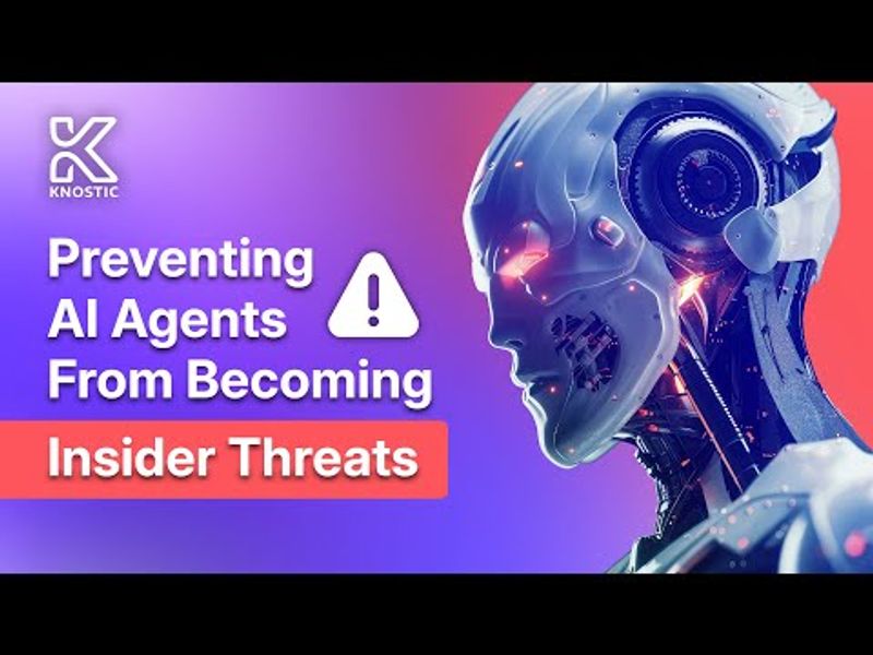 Preventing AI Agents From Becoming Insider Threats