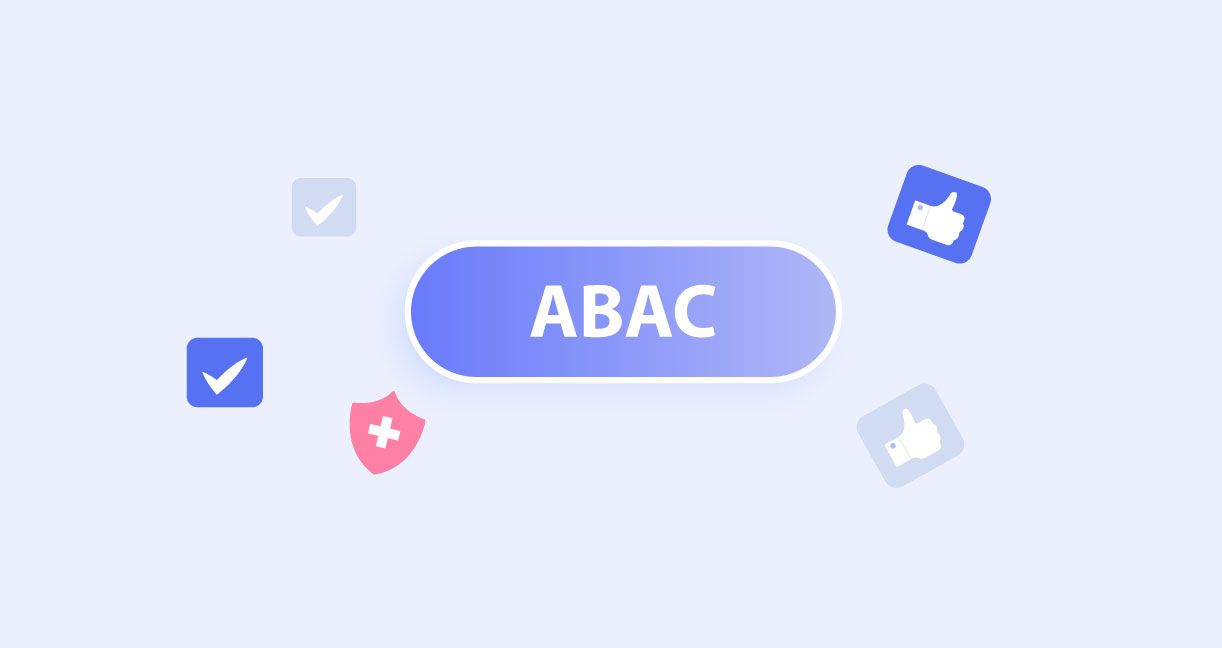 5 Key Benefits of Attribute-Based Access Controls