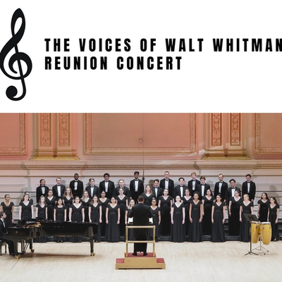 The Voices of Walt Whitman Reunion Concert