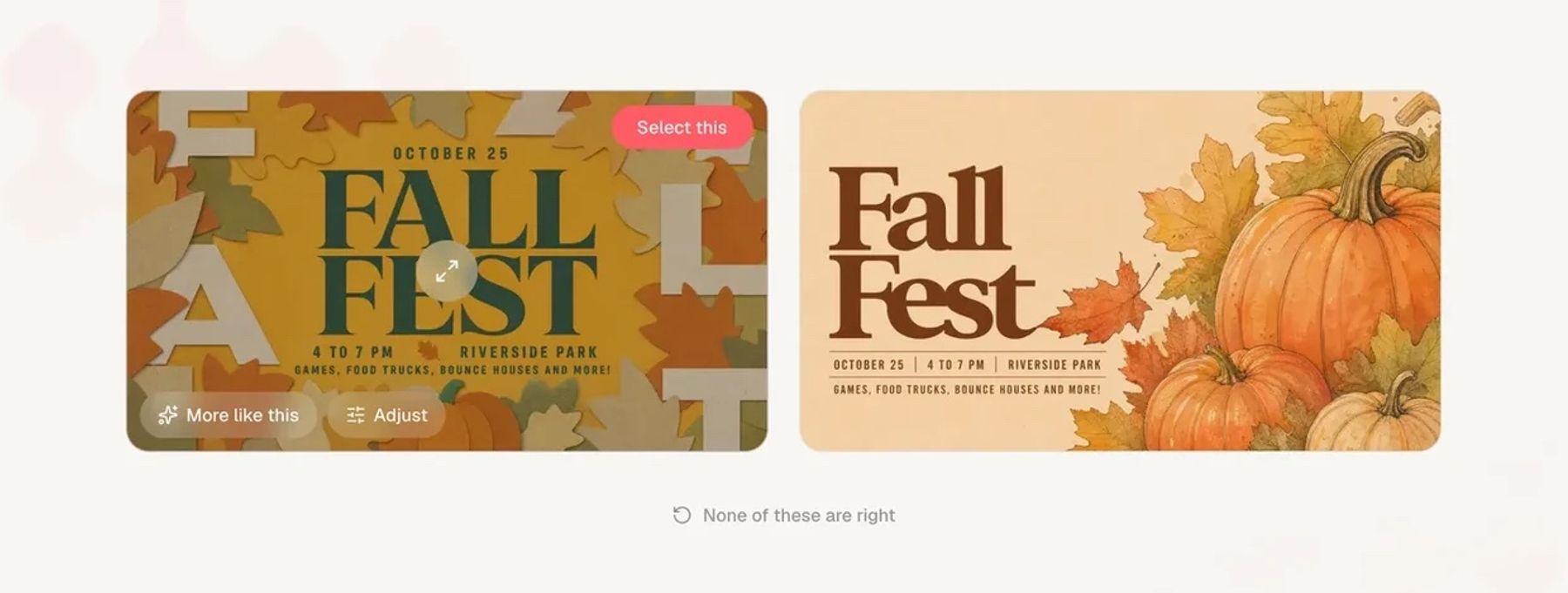 Two finished Fall Fest event designs side by side on ChurchCreate's results screen, with Select this, More like this and Adjust buttons