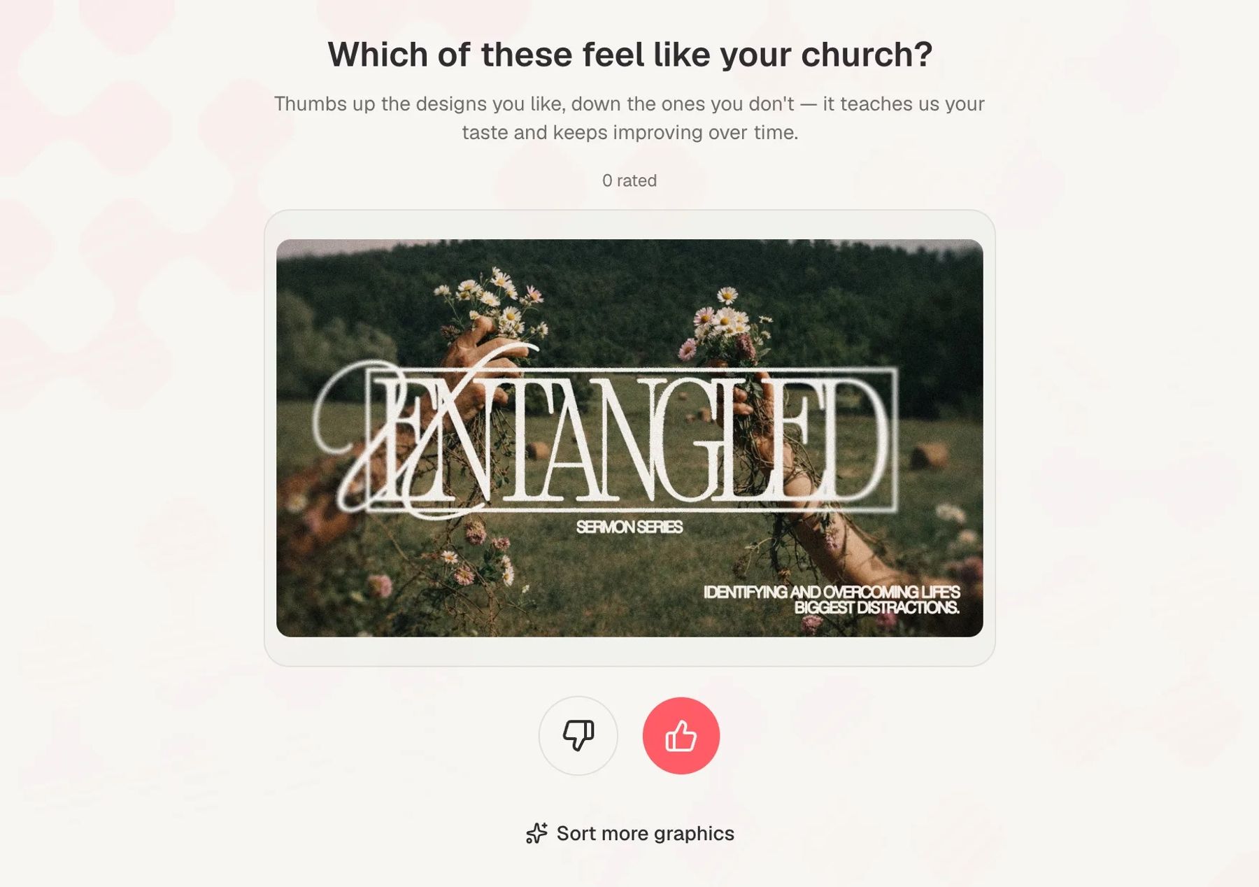 ChurchCreate's style quiz asking which designs feel like your church, with thumbs up and thumbs down buttons under a sermon series design