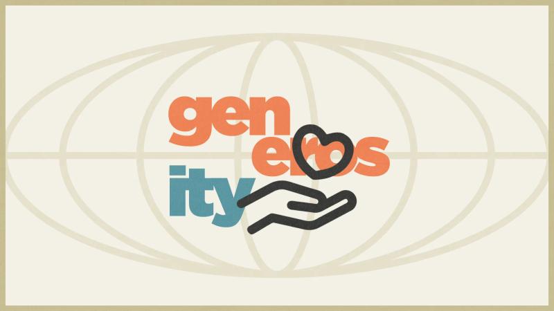 Generosity title slide: playful orange and teal lettering with a heart and an open hand