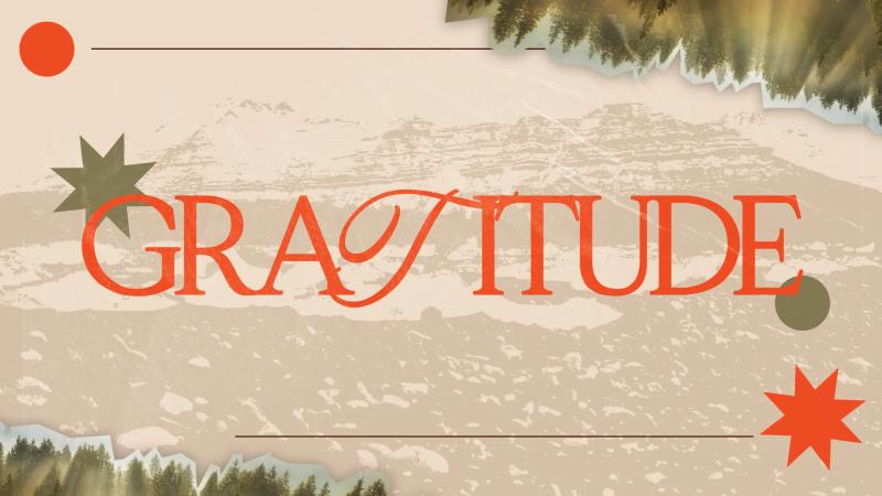Gratitude title slide: red lettering over a torn-paper mountain scene with orange stars