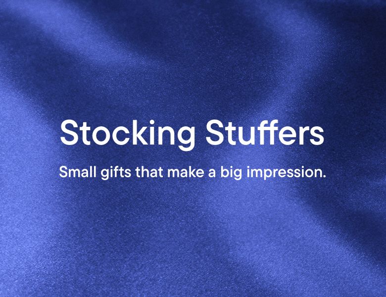 "Stocking Stuffers. Small gifts that make a big impression." On a blue background.