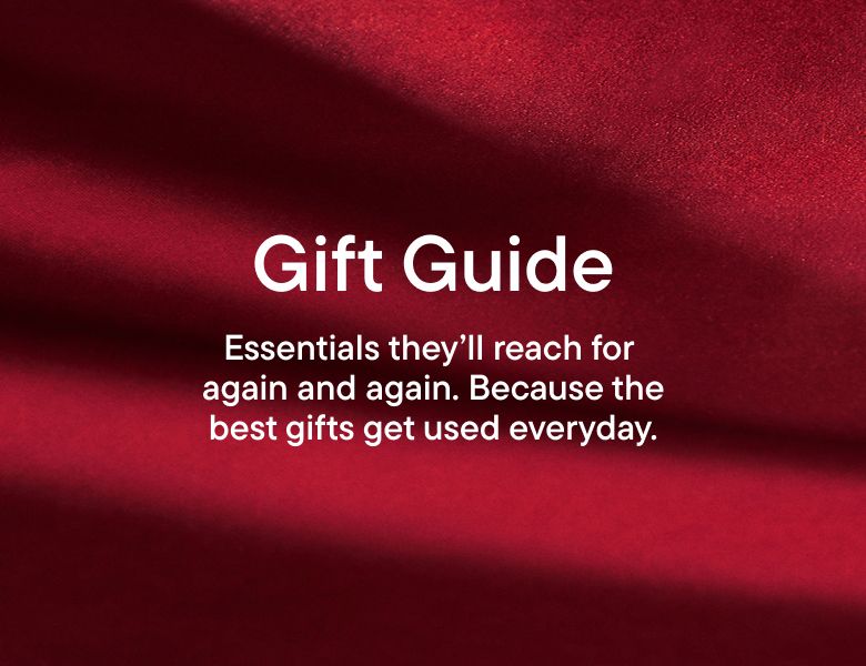 "Gift Guide, Essentials they'll reach for again and again. Because the best gifts get used everyday." on red background