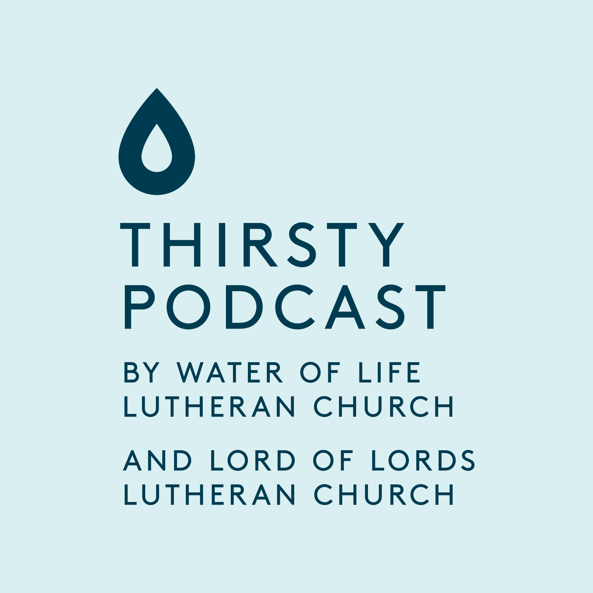 THIRSTY Podcast artwork