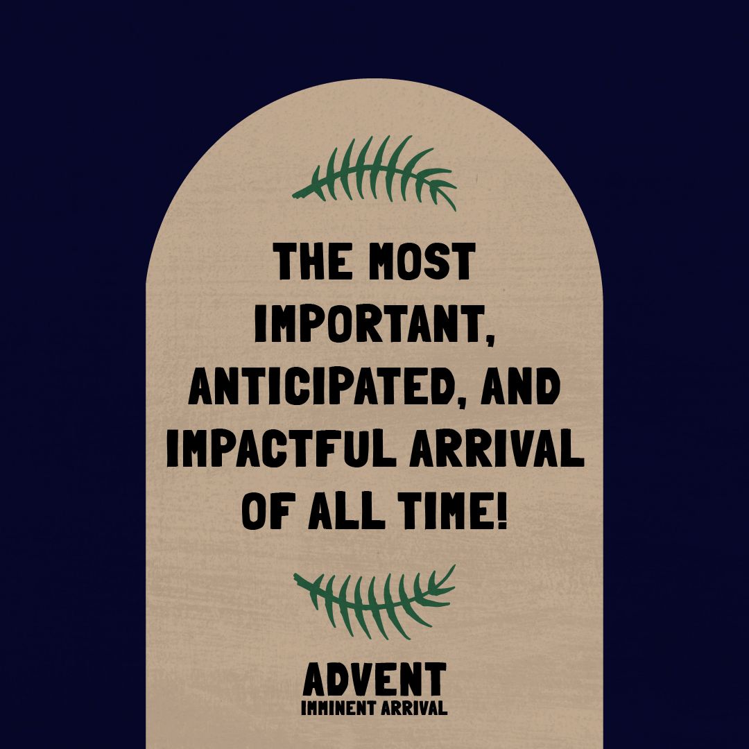 Artwork for the Advent series "Imminent Arrival"