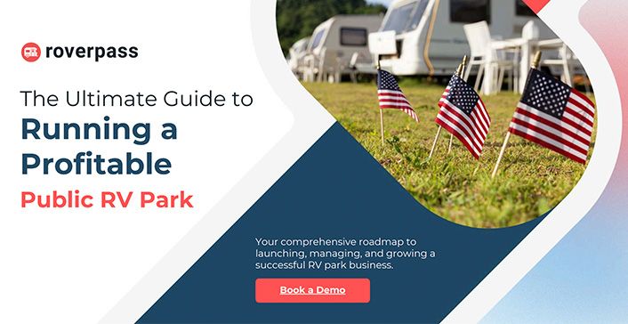 The Ultimate Guide to Running a Public RV Park