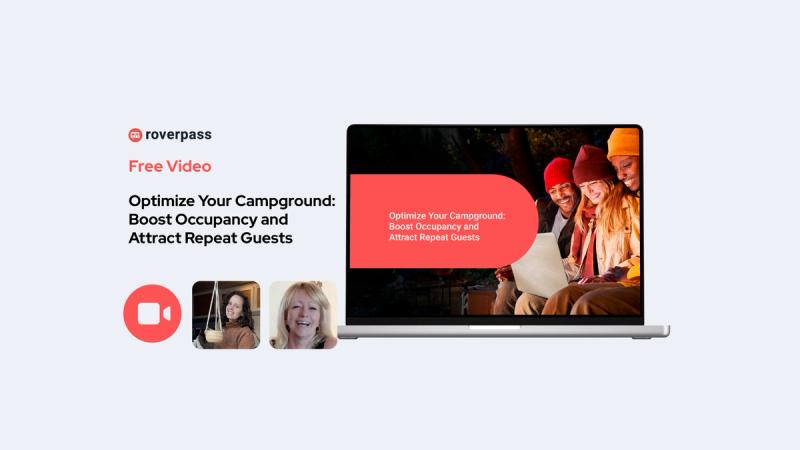 Optimize Your Campground: Boost Occupancy and Attract Repeat Guests