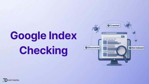 The Ultimate Technical Guide to Google Index Checking and Optimization