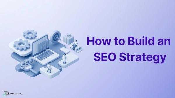 How to Build an SEO Strategy That Actually Works (No Fluff Guide)