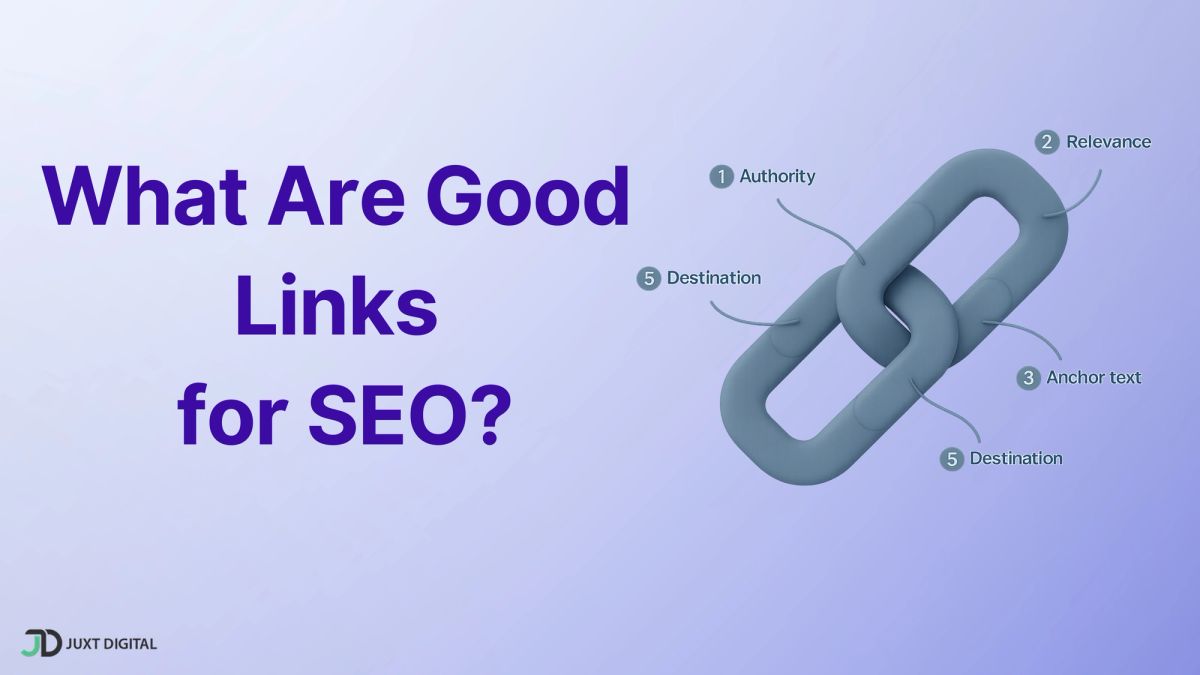 What Are Good Links for SEO? The Types That Actually Drive Rankings